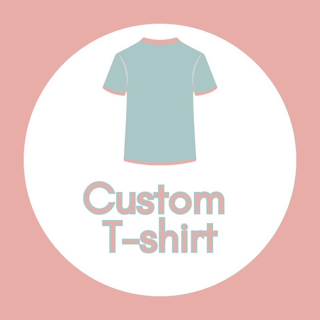 Custom Tshirt