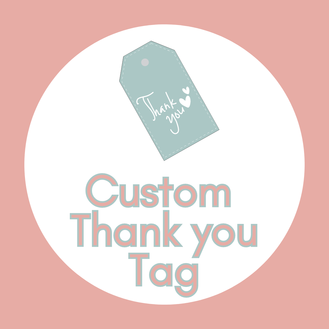 Custom Thank You Tags