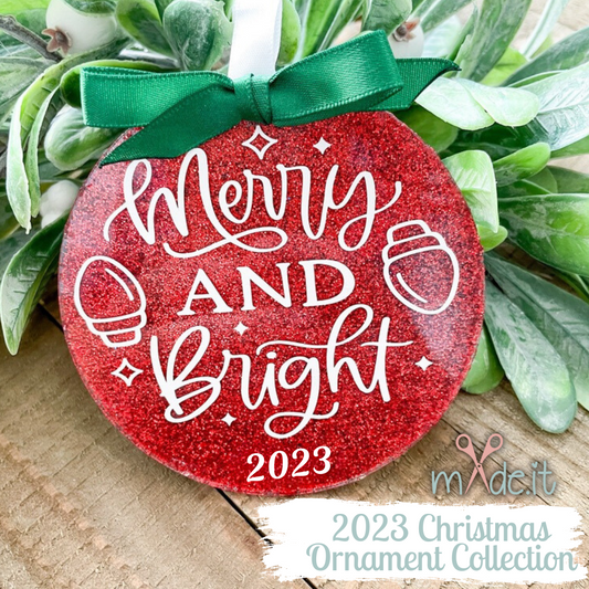 Merry and Bright Christmas Ornament