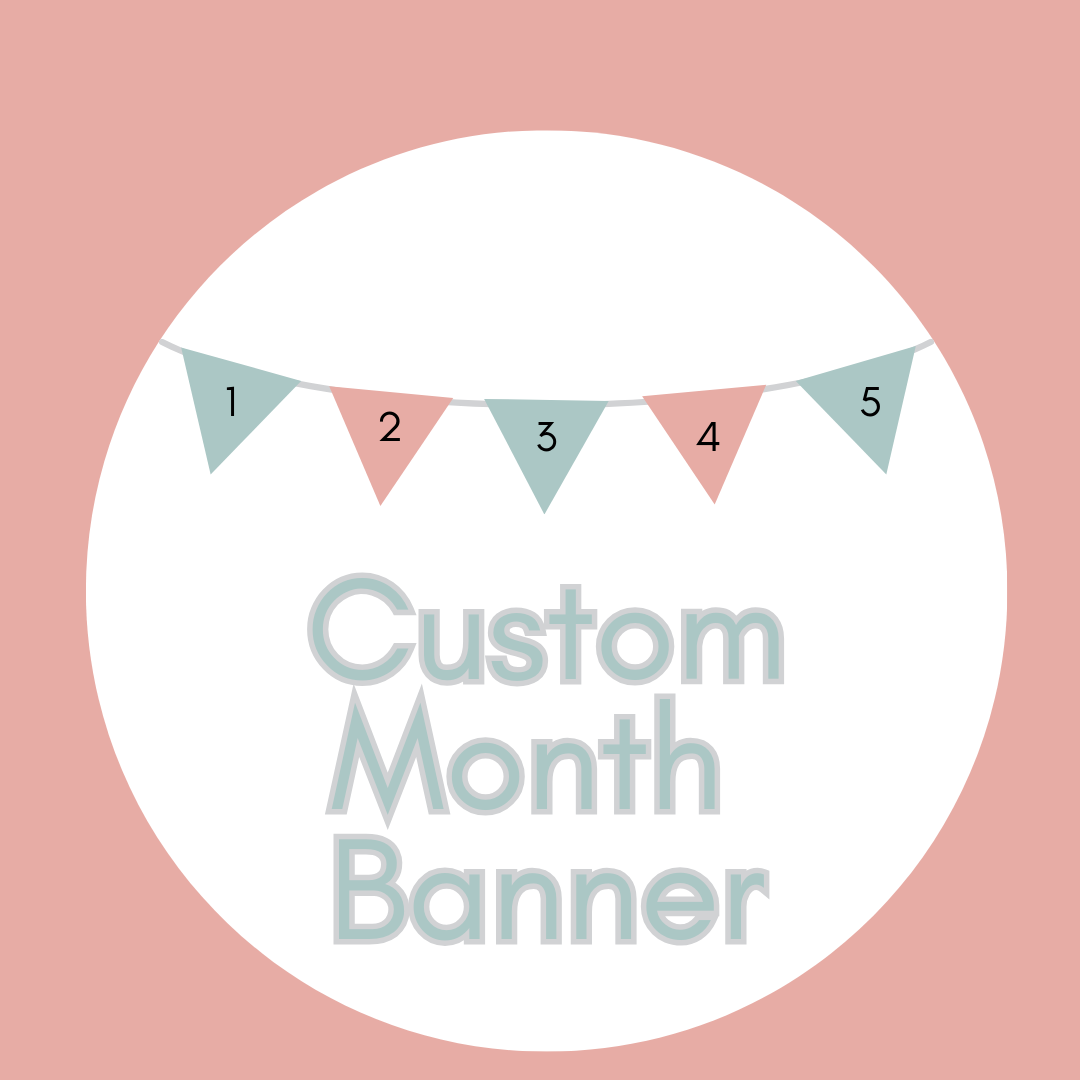 Custom Month banner