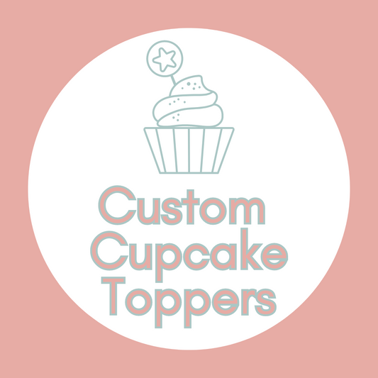 Custom Cupcake Toppers