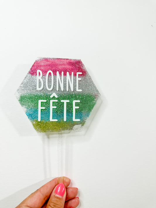 Grab & Go - Bonne Fête - Hexagon Acrylic Cake topper