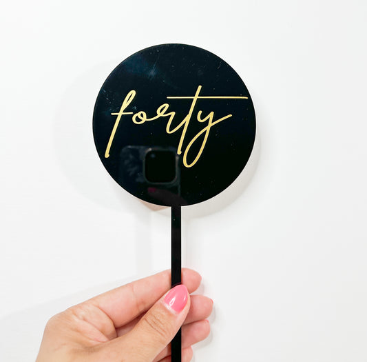 Forty Black - Acrylic Cake topper